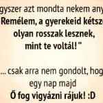 Anya, egyszer mama lesz