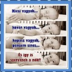 Kicsi, kövér, kopasz ....